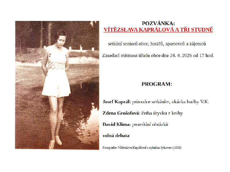 VÍTĚZSLAVA KAPRÁLOVÁ A TŘI STUDNĚ 24. 4. 2026 od 17.00 hodin